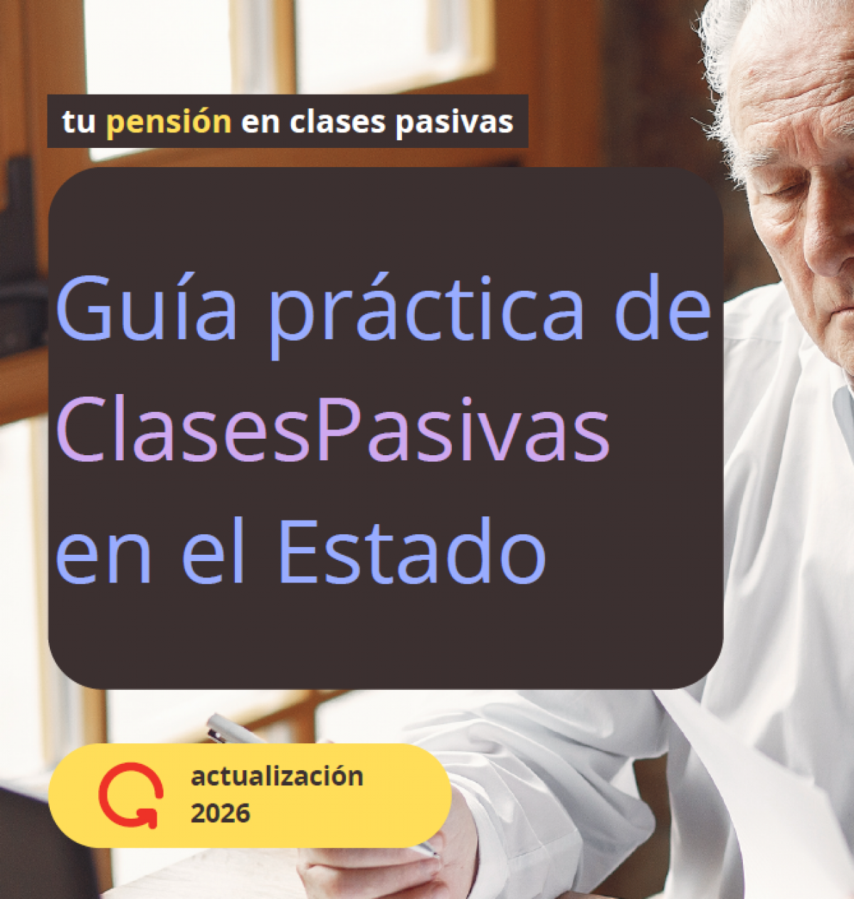 Guía práctica de Clases Pasivas