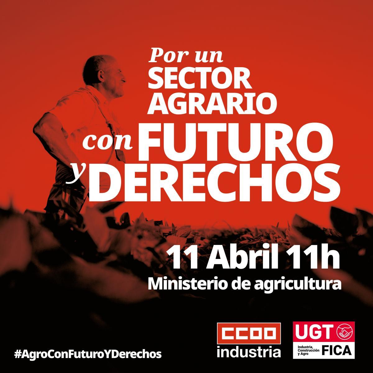 Por un sector agrario con futuro y derechos