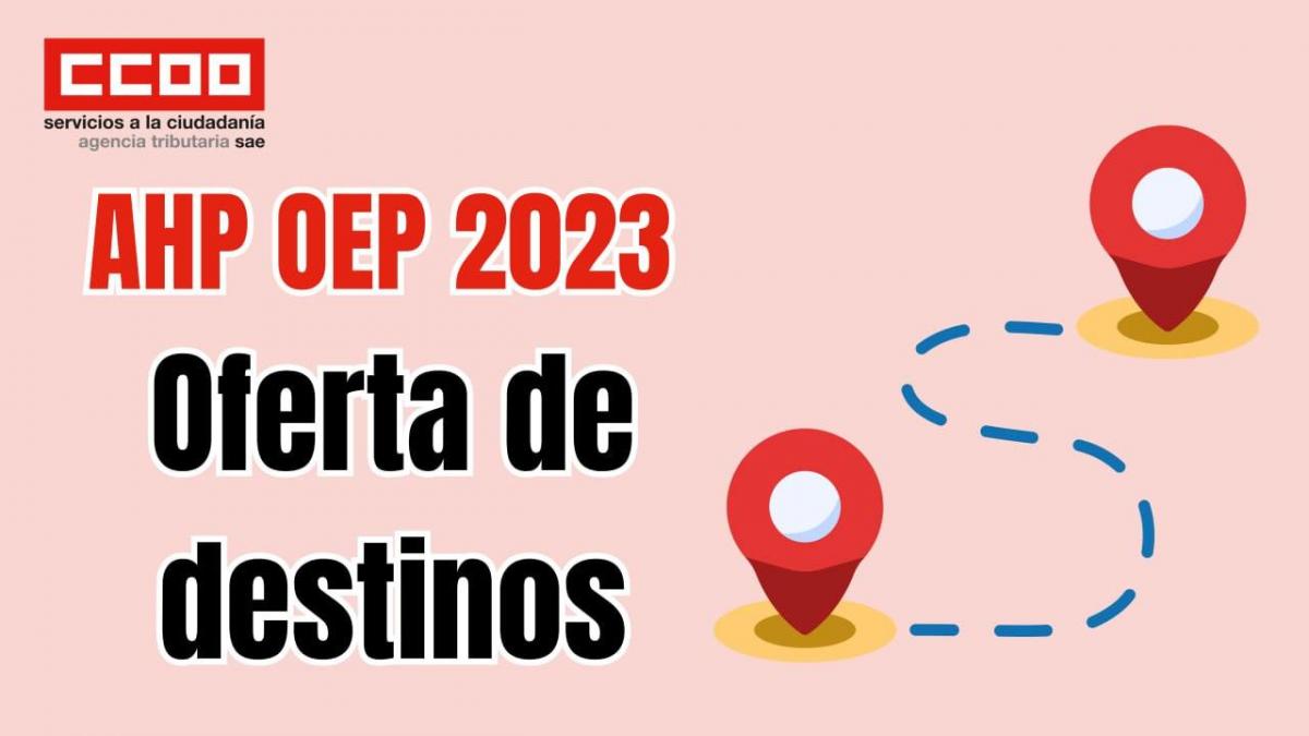 Oferta de destinos AHP OPE 2023